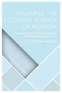 Imagining the Cognitive Science of Religion : Magic Bullets, Complex Theories, Experimental Adventures (Scientific Studies of Religion: Inquiry and Explanation)