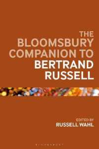 ブルームズベリー版　ラッセル必携<br>The Bloomsbury Companion to Bertrand Russell (Bloomsbury Companions)