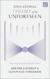 Educational Theory of the Unforeseen : Educating for an Unpredictable Future