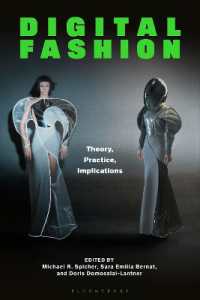 デジタル・ファッション：理論、実践、影響<br>Digital Fashion : Theory, Practice, Implications