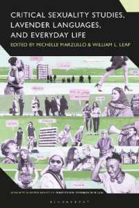 Critical Sexuality Studies, Lavender Languages, and Everyday Life (Advances in Sociolinguistics)