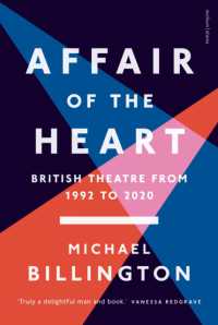 Affair of the Heart : British Theatre from 1992 to 2020