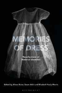 Memories of Dress : Recollections of Material Identities
