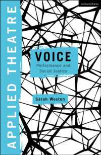 Applied Theatre: Voice : Performance and Social Justice (Applied Theatre)