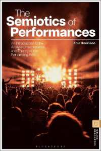 パフォーマンスの記号論<br>The Semiotics of Performances : An Introduction to the Analysis, Interpretation, and Theory of the Performing Arts