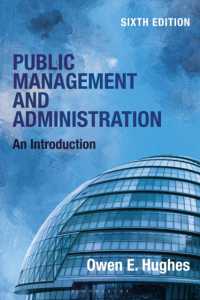 Public Management and Administration : An Introduction （6TH）