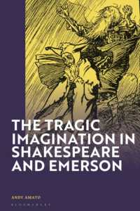 シェイクスピアとエマーソンにおける悲劇的想像力<br>The Tragic Imagination in Shakespeare and Emerson