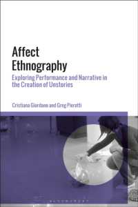 Affect Ethnography : Exploring Performance and Narrative in the Creation of Unstories