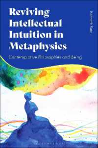 Reviving Intellectual Intuition in Metaphysics : Contemplative Philosophies and Being