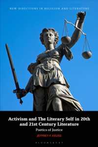 Activism and the Literary Self in 20th- and 21st-Century Literature : Poetics of Justice (New Directions in Religion and Literature)