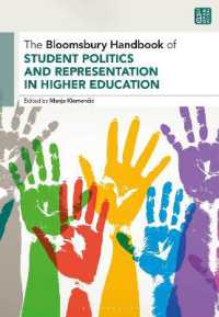 The Bloomsbury Handbook of Student Politics and Representation in Higher Education (Bloomsbury Handbooks)