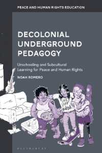 Decolonial Underground Pedagogy : Unschooling and Subcultural Learning for Peace and Human Rights (Peace and Human Rights Education)