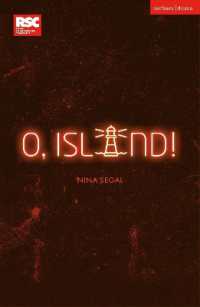 O, Island! (Modern Plays)