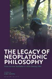 The Legacy of Neoplatonic Philosophy : From Ancient Aesthetics to 20th-Century Film