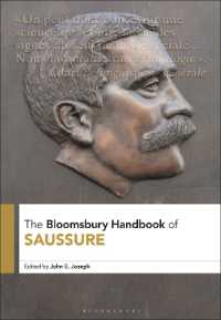 ソシュール・ハンドブック<br>The Bloomsbury Handbook of Saussure (Bloomsbury Handbooks)