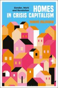 Homes in Crisis Capitalism : Gender, Work and Revolution