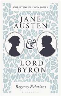 ジェイン・オースティンとバイロン<br>Jane Austen and Lord Byron : Regency Relations