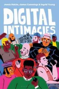 Digital Intimacies : Queer Men and Smartphones in Times of Crisis