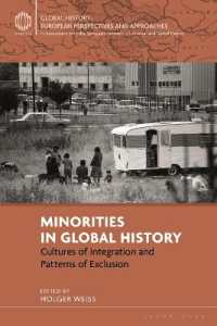 マイノリティのグローバル・ヒストリー：統合の文化と排斥のパターン<br>Minorities in Global History : Cultures of Integration and Patterns of Exclusion