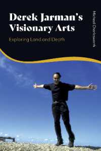 Derek Jarman's Visionary Arts : Exploring Land and Depth