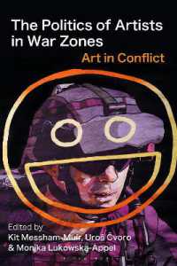 戦争地域における芸術家の政治<br>The Politics of Artists in War Zones : Art in Conflict