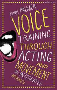 Voice Training through Acting and Movement : An Integrated Approach