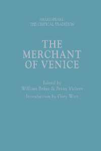 シェイクスピア批評の系譜：『ヴェニスの商人』（第２版）<br>The Merchant of Venice : Shakespeare: the Critical Tradition (Shakespeare: the Critical Tradition) （2ND）