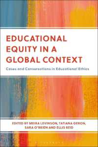 グローバルな文脈における教育的平等<br>Educational Equity in a Global Context : Cases and Conversations in Educational Ethics