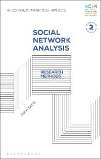 Social Network Analysis : Research Methods (Bloomsbury Research Methods) （2ND）