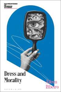 Dress and Morality (Foundations of Fashion Studies) （2ND）