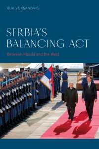Serbia's Balancing Act : Between Russia and the West
