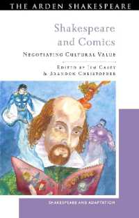 シェイクスピアとマンガ<br>Shakespeare and Comics : Negotiating Cultural Value (Shakespeare and Adaptation)
