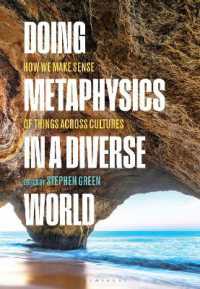 多様な世界における形而上学<br>Doing Metaphysics in a Diverse World : How We Make Sense of Things Across Cultures