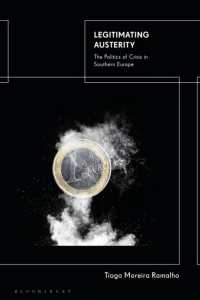 Legitimating Austerity : The Politics of Crisis in Southern Europe