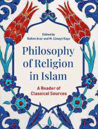 イスラーム宗教哲学：原典英訳読本<br>Philosophy of Religion in Islam : A Reader of Classical Sources