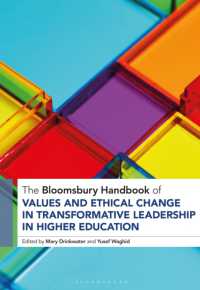 The Bloomsbury Handbook of Values and Ethical Change in Transformative Leadership in Higher Education (Bloomsbury Handbooks)