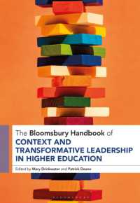 The Bloomsbury Handbook of Context and Transformative Leadership in Higher Education (Bloomsbury Handbooks)