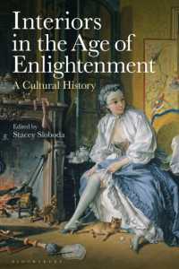 啓蒙の時代のインテリア：文化史<br>Interiors in the Age of Enlightenment : A Cultural History