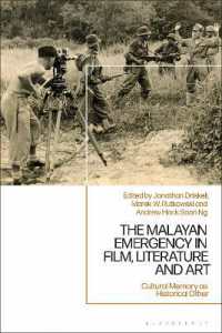 マラヤ危機の映画・文学・美術<br>The Malayan Emergency in Film, Literature and Art : Cultural Memory as Historical Other