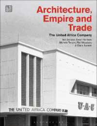 建築、帝国、貿易<br>Architecture, Empire, and Trade : The United Africa Company