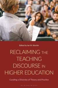 Reclaiming the Teaching Discourse in Higher Education : Curating a Diversity of Theory and Practice