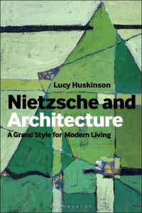 ニーチェと建築<br>Nietzsche and Architecture : The Grand Style for Modern Living