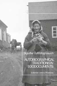 Autobiographical Traditions in Egodocuments : Icelandic Literacy Practices