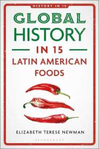 Global History in 15 Latin American Foods (History in 15)