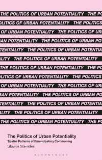 The Politics of Urban Potentiality : Spatial Patterns of Emancipatory Commoning (In Common)