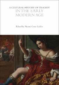 A Cultural History of Tragedy in the Early Modern Age (The Cultural Histories Series)