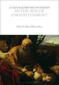 A Cultural History of Tragedy in the Age of Enlightenment (The Cultural Histories Series)