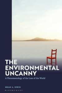 The Environmental Uncanny : A Phenomenology of the Loss of the World