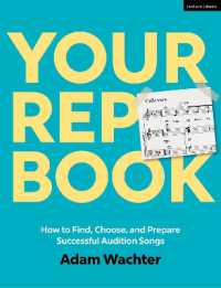 Your Rep Book : How to Find, Choose, and Prepare Successful Audition Songs