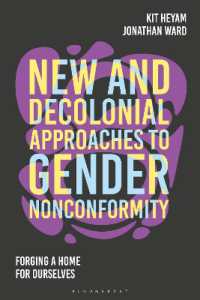性的不一致への新たな脱植民地的アプローチ<br>New and Decolonial Approaches to Gender Nonconformity : Forging a Home for Ourselves